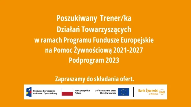 Poszukiwany Trener/ka Działań Towarzyszących