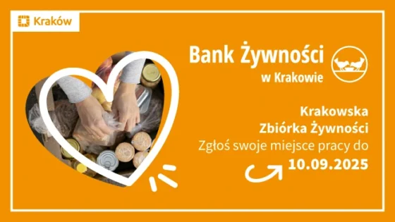 Krakowska Zbiórka Żywności 2025 – zgłoś swoją firmę, szkołę lub instytucję