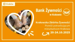 Zakończyliśmy nabór do Krakowskiej Zbiórki Żywności 2025