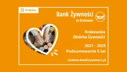 Pięć lat Krakowskiej Zbiórki Żywności 2021 – 2025